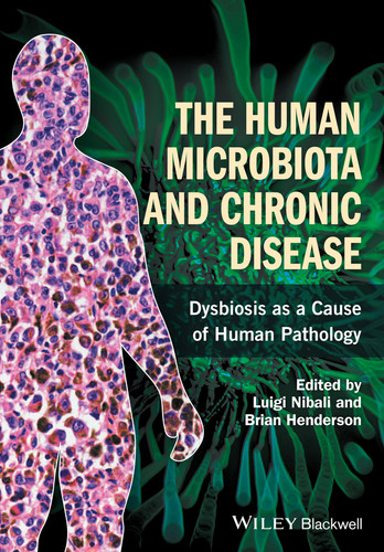 The Human Microbiota and Chronic Disease: Dysbiosis as a Cause of Human Pathology book cover by 