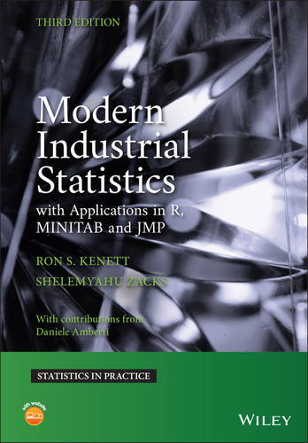 Modern Industrial Statistics: With Applications in R, MINITAB, and JMP (Statistics in Practice) book cover by Ron S. Kenett, Shelemyahu Zacks