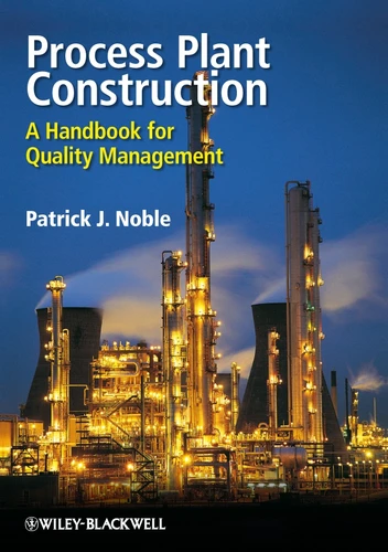 Process Plant Construction: A Handbook for Quality Management book cover by Patrick Noble