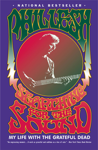 Searching for the Sound: My Life with the Grateful Dead book cover by Phil Lesh