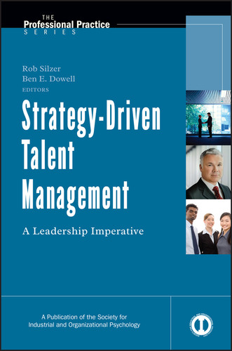 Strategy-Driven Talent Management: A Leadership Imperative (J-B SIOP Professional Practice Series) book cover by 