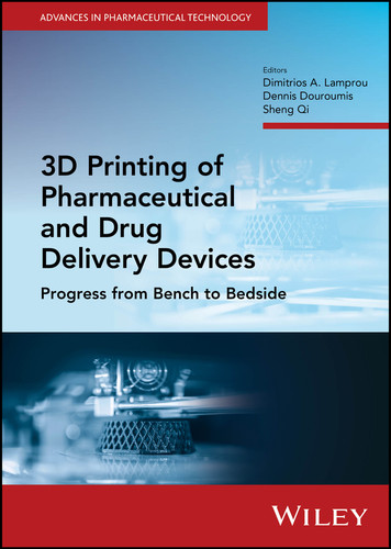 3D Printing of Pharmaceutical and Drug Delivery Devices: Progress from Bench to Bedside (Advances in Pharmaceutical Technology) book cover by 