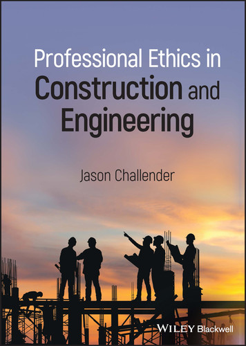 Professional Ethics in Construction and Engineering book cover by Jason Challender