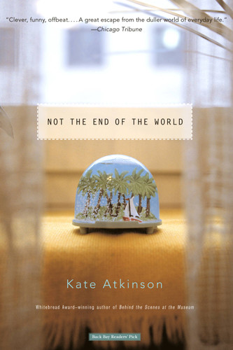 Not the End of the World book cover by Kate Atkinson