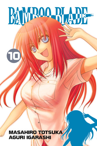 Bamboo Blade, Vol. 10 (Bamboo Blade #10) book cover by Masahiro Totsuka