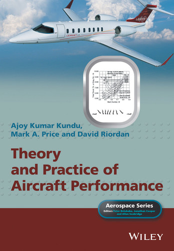 Theory and Practice of Aircraft Performance (Aerospace Series) book cover by Ajoy Kumar Kundu, Mark A. Price, David Riordan, Peter Belobaba, Jonathan Cooper, Allan Seabridge