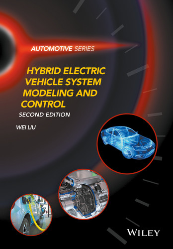 Hybrid Electric Vehicle System Modeling and Control (Automotive Series) book cover by Wei Liu