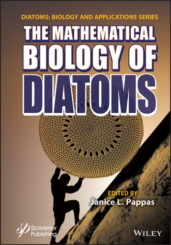The Mathematical Biology of Diatoms (Diatoms: Biology and Applications) book cover by 