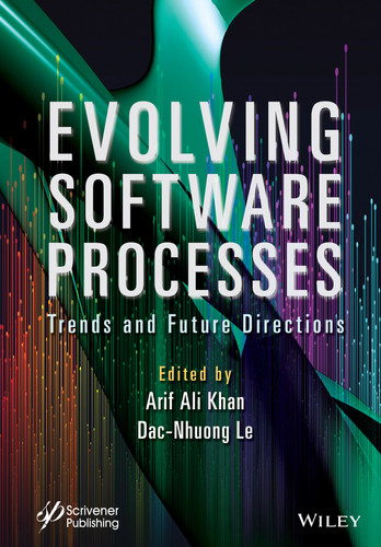 Evolving Software Processes: Trends and Future Directions book cover by 