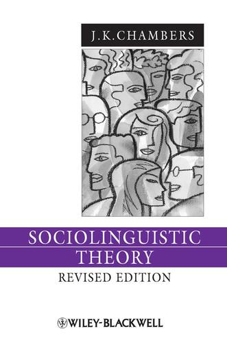Sociolinguistic Theory (Language in Society) book cover by J. K. Chambers