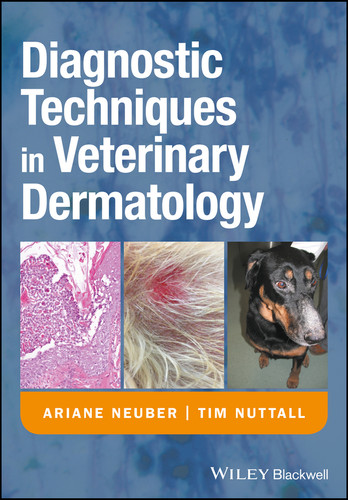 Diagnostic Techniques in Veterinary Dermatology book cover by Ariane Neuber, Tim Nuttall