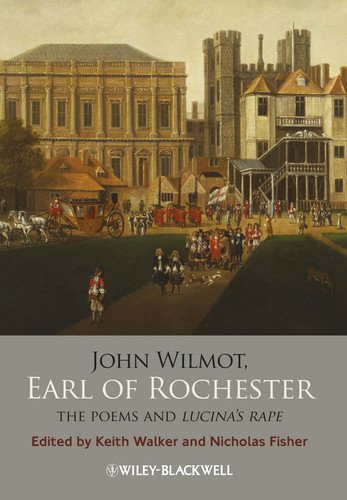 John Wilmot, Earl of Rochester: The Poems and Lucina's Rape book cover by 