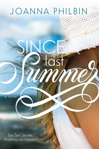 Since Last Summer (Rules of Summer #2) book cover by Joanna Philbin