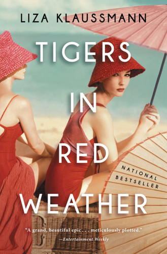 Tigers in Red Weather: A Novel book cover by Liza Klaussmann