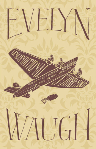 Unconditional Surrender book cover by Evelyn Waugh