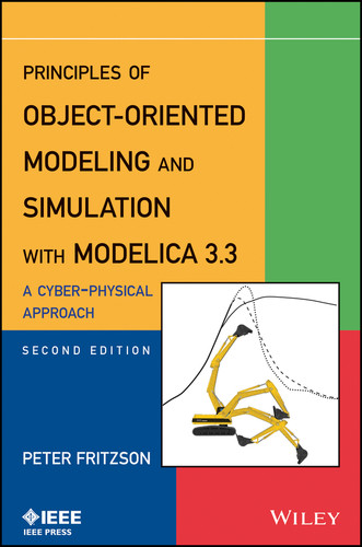 Principles of Object-Oriented Modeling and Simulation with Modelica 3.3: A Cyber-Physical Approach book cover by Peter Fritzson