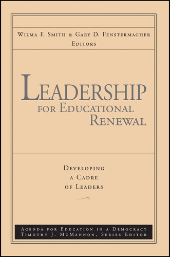 Leadership for Educational Renewal: Developing a Cadre of Leaders book cover by 