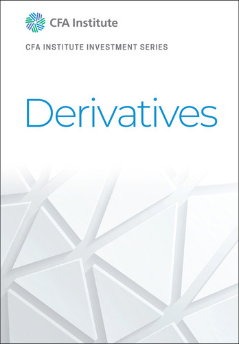 Derivatives (CFA Institute Investment Series) book cover by CFA Institute