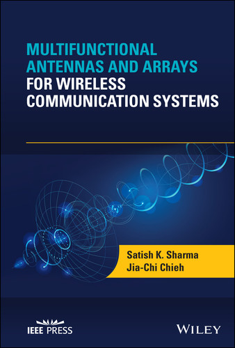 Multifunctional Antennas and Arrays for Wireless Communication Systems (IEEE Press) book cover by 