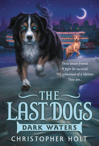 The Last Dogs: Dark Waters (The Last Dogs #2) book cover by Christopher Holt