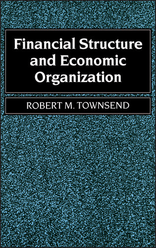 Financial Structure and Economic Organization book cover by Robert C. Townsend