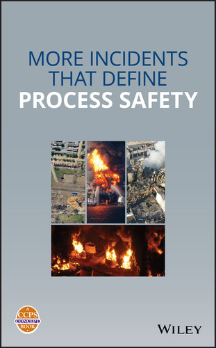 More Incidents That Define Process Safety book cover by CCPS (Center for Chemical Process Safety)