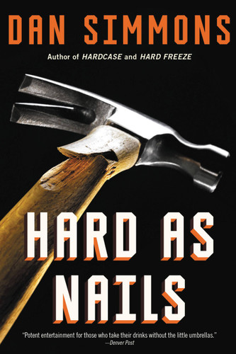Hard as Nails (The Kurtz Series #3) book cover by Dan Simmons