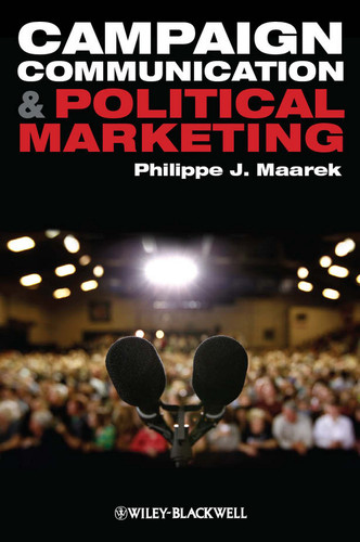 Campaign Communication and Political Marketing book cover by Philippe J. Maarek