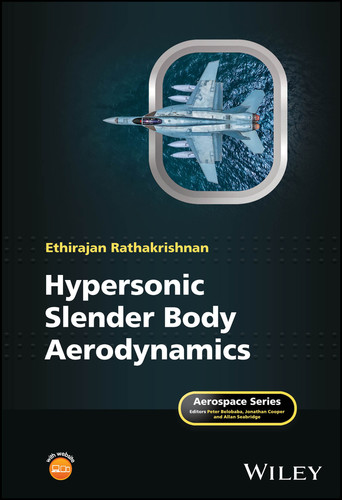 Hypersonic Slender Body Aerodynamics (Aerospace Series) book cover by Ethirajan Rathakrishnan