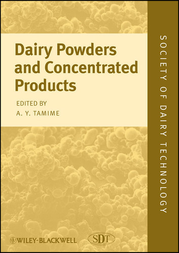 Dairy Powders and Concentrated Products (Society of Dairy Technology) book cover by 