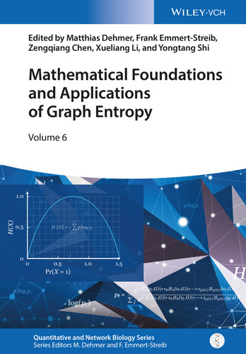 Mathematical Foundations and Applications of Graph Entropy (Quantitative and Network Biology) book cover by 