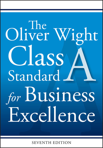 The Oliver Wight Class A Standard for Business Excellence book cover by Oliver Wight International, Inc.