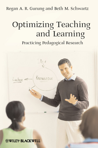 Optimizing Teaching and Learning: Practicing Pedagogical Research book cover by Regan A. R. Gurung, Beth M. Schwartz