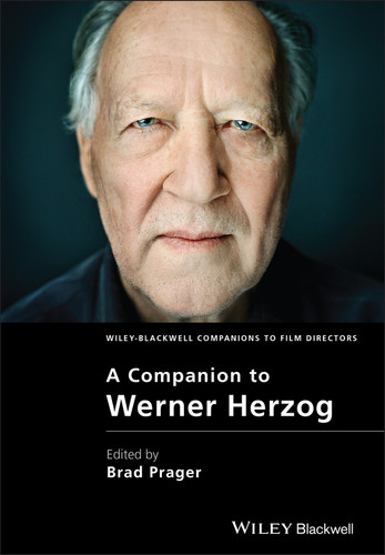 A Companion to Werner Herzog (Wiley Blackwell Companions to Film Directors) book cover by 