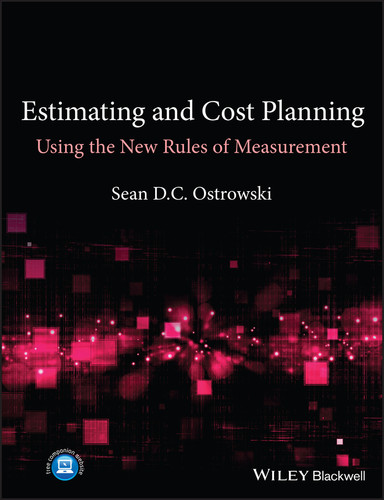 Estimating and Cost Planning Using the New Rules of Measurement book cover by Sean D. C. Ostrowski