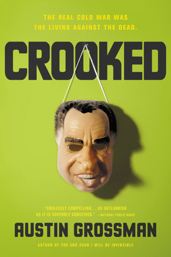 Crooked book cover by Austin Grossman