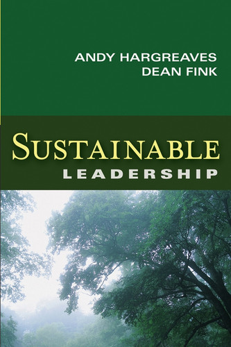 Sustainable Leadership (Jossey-Bass Leadership Library in Education) book cover by Andy Hargreaves, Dean Fink