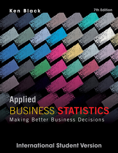 Applied Business Statistics: Making Better Business Decisions, International Student Version book cover by Ken Black