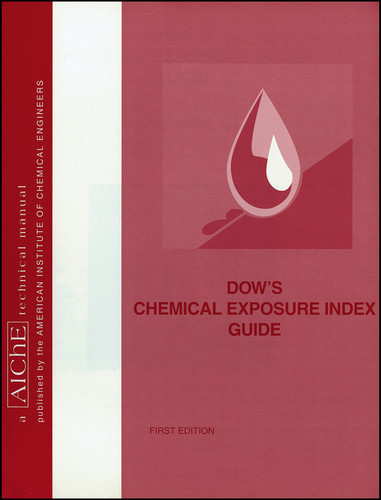 Dow's Chemical Exposure Index Guide book cover by American Institute of Chemical Engineers (AIChE)