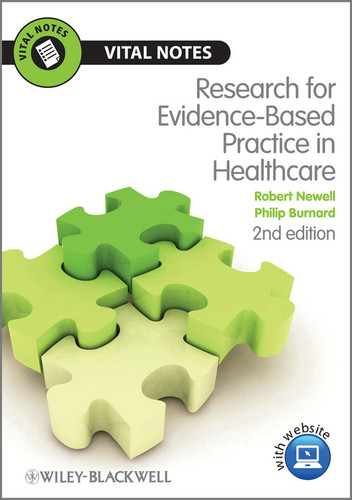 Research for Evidence-Based Practice in Healthcare (Vital Notes for Nurses) book cover by Robert Newell, Philip Burnard