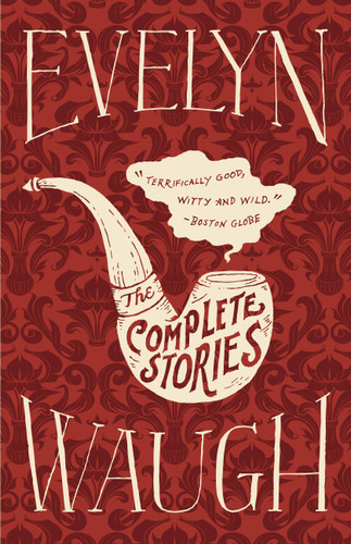 The Complete Stories book cover by Evelyn Waugh