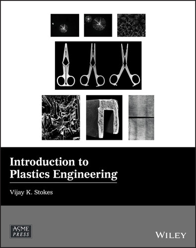 Introduction to Plastics Engineering (Wiley-ASME Press Series) book cover by Vijay K. Stokes