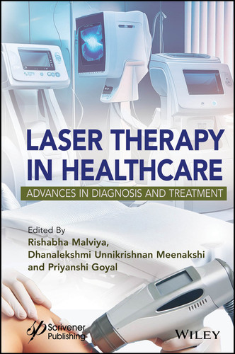 Laser Therapy in Healthcare: Advances in Diagnosis and Treatment book cover by 