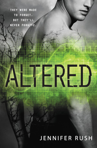 Altered (Altered #1) book cover by Jennifer Rush