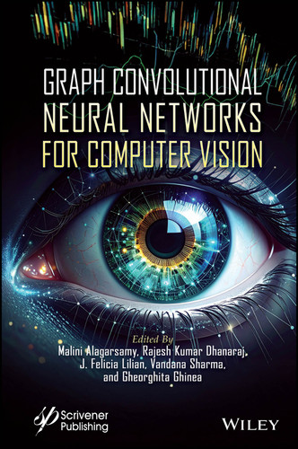 Graph Convolutional Neural Networks for Computer Vision book cover by 