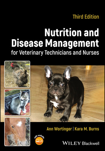 Nutrition and Disease Management for Veterinary Technicians and Nurses book cover by Ann Wortinger, Kara M. Burns