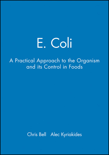 E. Coli: A Practical Approach to the Organism and its Control in Foods (Practical Food Microbiology) book cover by Chris Bell, Alec Kyriakides