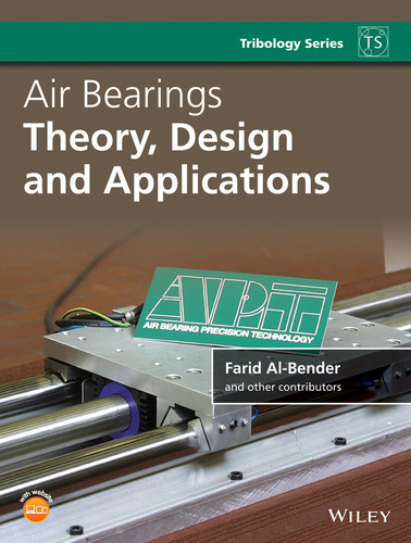 Air Bearings: Theory, Design and Applications (Tribology in Practice Series) book cover by Farid Al-Bender