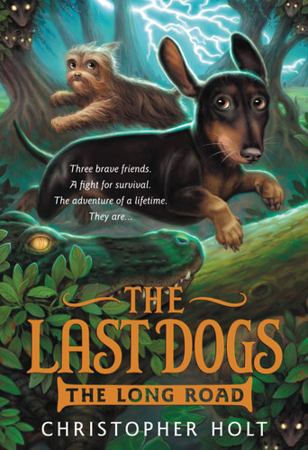 The Last Dogs: The Long Road (The Last Dogs #3) book cover by Christopher Holt