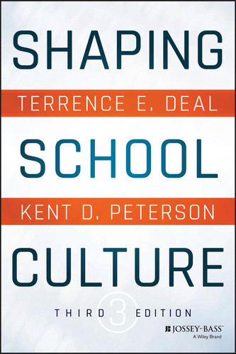 Shaping School Culture book cover by Terrence E. Deal, Kent D. Peterson